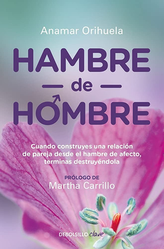 Libro Hambre De Hombre - Anamar Orihuela - Original