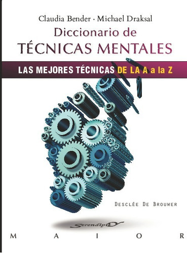 Diccionario De Tecnicas Mentales - Bender, Claudia:draks,