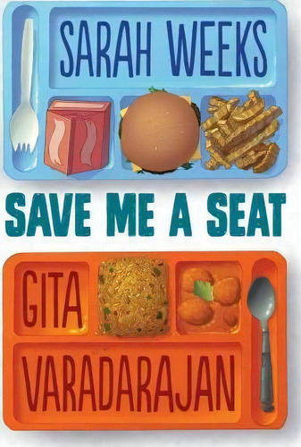 Save Me A Seat, De Sarah Weeks. Editorial Scholastic Press, Tapa Dura En Inglés