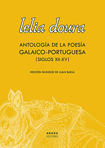 Libro Lelia Doura Antología De La Poesía Galaico Portuguesa