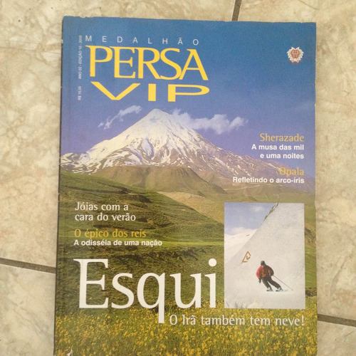 Revista Medalhão Persa Vip 10 2005 Esqui Irã Jóias