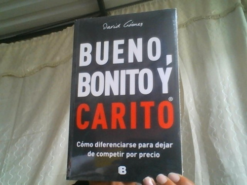 Bueno Bonito Y Carito 