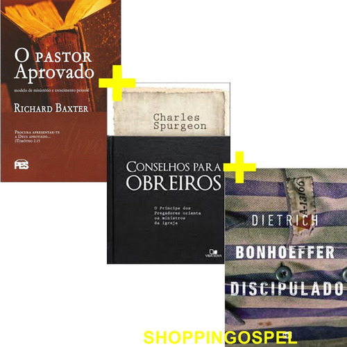 Kit Discipulado + Conselhos Para Obreiros + Pastor Aprovado