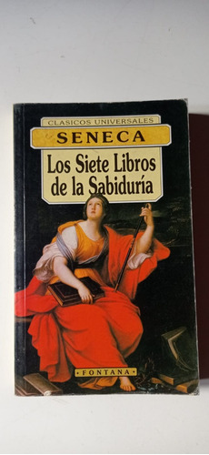 Los Siete Libros De La Sabiduría Seneca Fontana