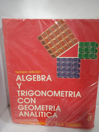 Álgebra Y Trigonometría Con Geometría Analitica