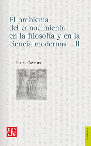 Libro Original Problema Del Conocimiento Ii, El - Cassirer,