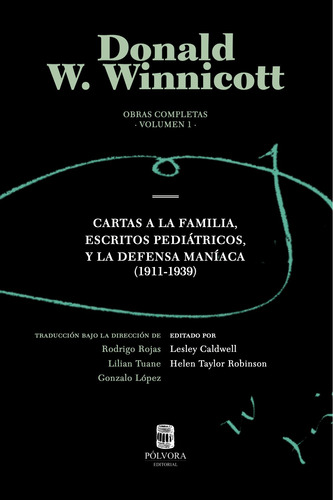 Obras Completas Vol. 1 - Donald W. Winnicott