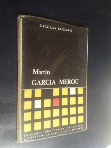 Martín García Merou Cócaro, Nicolás