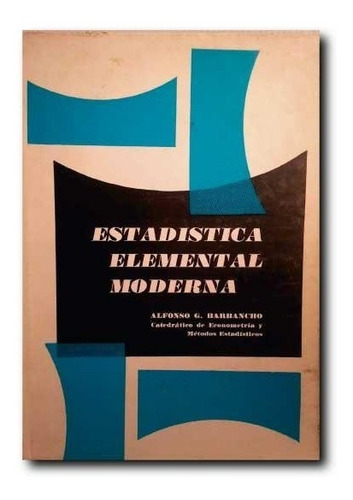 Estadistica Elemental Moderna, Alfonso Barbancho