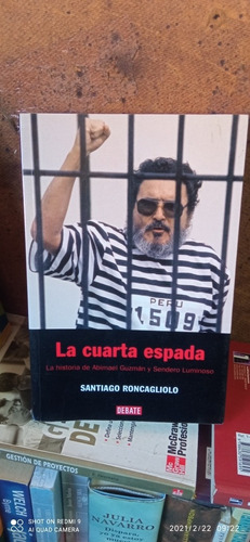 Libro La Cuarta Espada. Santiago Roncagliolo