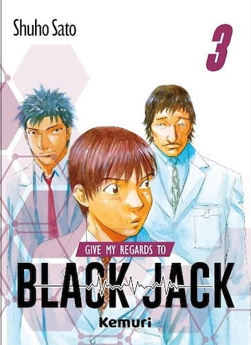 Manga Black Jack Give My Regards To Tomos Kemuri Shuho Sato