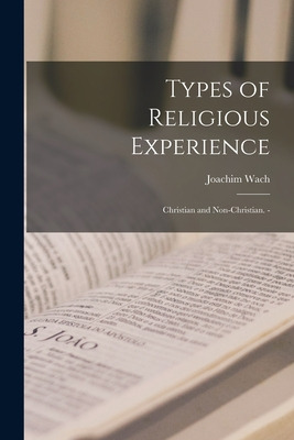 Libro Types Of Religious Experience: Christian And Non-ch...