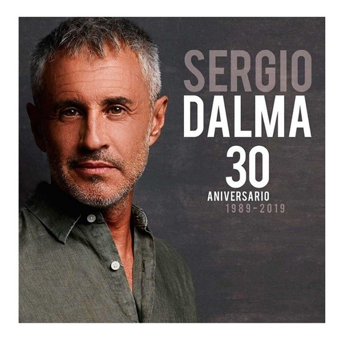 Cd Doble Sergio Dalma / 30 Aniversario 89-19 (2019) Europeo