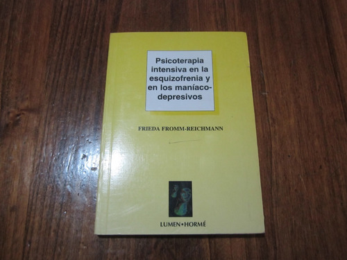 Psicoterapia Intensiva En La Esquizofrenia