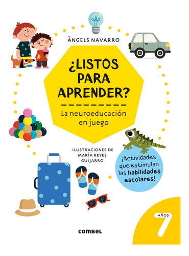Listos Para Aprender ? 7 Años . La Neuroeducacion En Juego