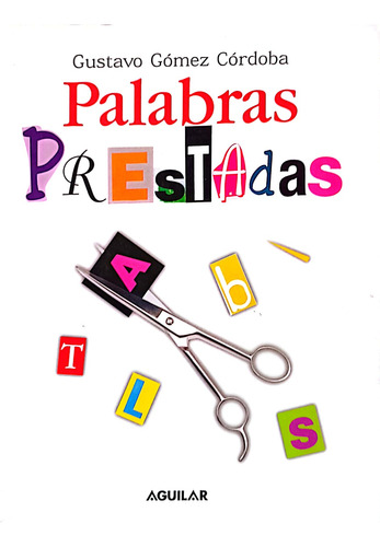 Palabras Prestadas ( Libro Original )