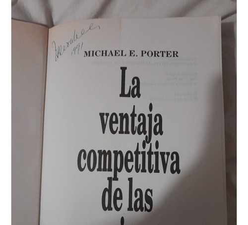 La Ventaja Competitiva De Las Naciones,michael E.porter,1991 (Usado)