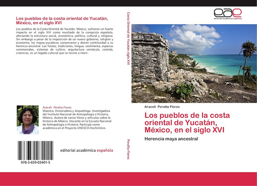Libro: Los Pueblos De La Costa Oriental De Yucatán, México,