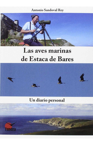 Aves Marinas De Estaca De Bares - Sandoval, Antonio