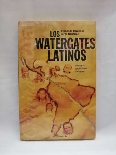 Los Watergates Latinos