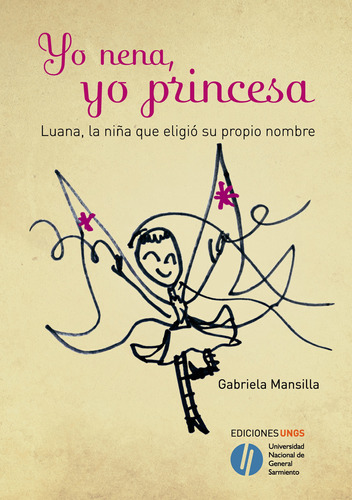 Yo Nena, Yo Princesa, Luana