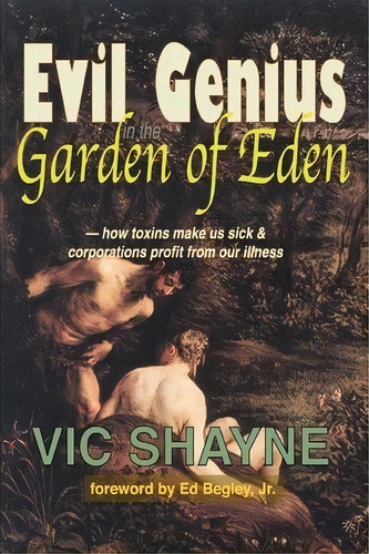 Evil Genius In The Garden Of Eden, De Vic Shayne. Editorial Iuniverse, Tapa Blanda En Inglés