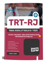 Comprar Apostila Completa Técnico Judiciário - Área Apoio Especializado - Enfermagem Do Trabalho Do Tribunal Regional Do Trabalho Do Rio De Janeiro - Trt Rj 2025 - Editora Solução