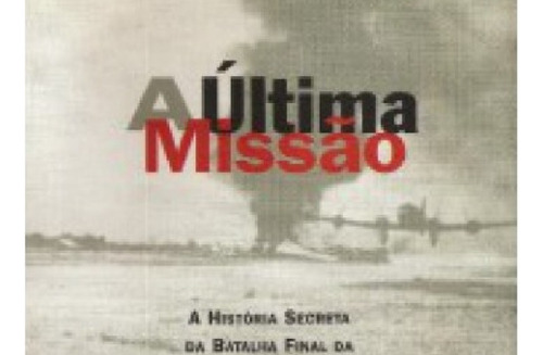 A Última Missão, De Mcconnell. Editora Imago, Edição 1 Em Português