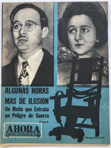 Ahora N° 2085 Ejecucion Rosenberg Junio 1953