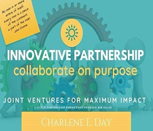 Libro: Innovative Partnership: Joint Ventures For Maximum