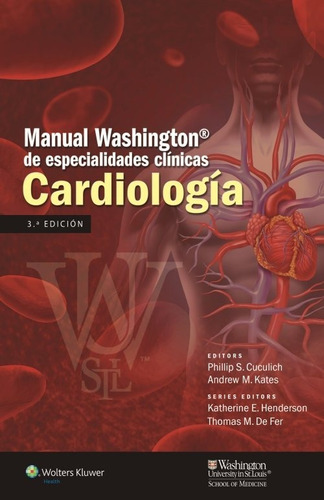 Manual Washington De Especialidades Clinicas. Cardiologia...