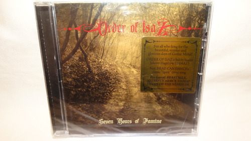 Order Of Isaz - Seven Years Of Famine (gothic Metal Sweden S