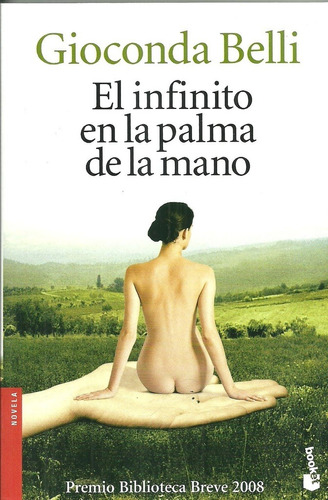 El Infinito En La Palma De La Mano - Belli, Gioconda