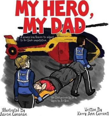 Libro My Hero My Dad - Kerry Ann Currenti