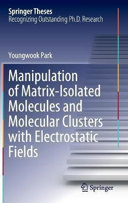 Libro Manipulation Of Matrix-isolated Molecules And Molec...