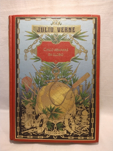 Cinco Semanas En Globo - Julio Verne - Hetzel - B
