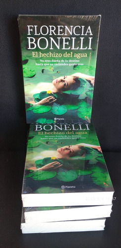 Libro El Hechizo Del Agua Florencia Bonelli -nuevo Envíos!!