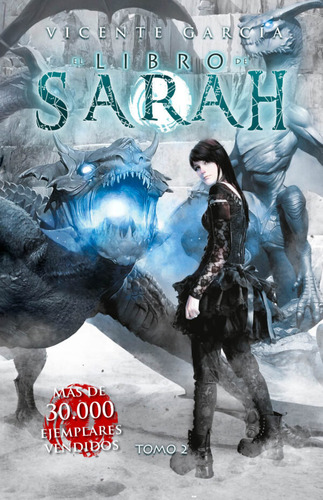 Libro El Libro De Sarah. Tomo 2 - Garcia Del Castillo, Vi...