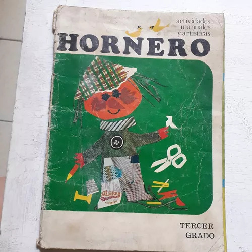 Hornero - Actividades Manuales Y Artisticas 3° Grado