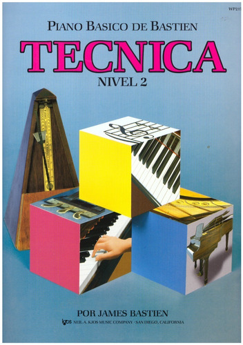 Piano Básico De Bastien: Técnica, Nivel 2.