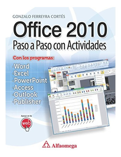 Office 2010 Paso A Paso Con Actividades