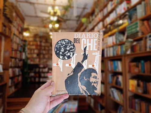 Diario Del Che En Bolivia. 