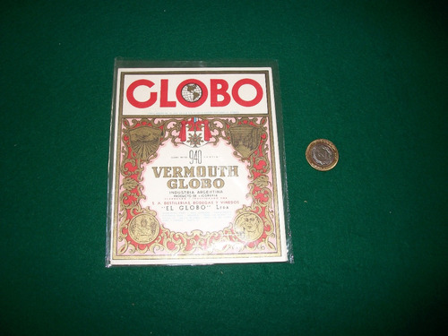Vermouth Globo . Antigua Etiqueta .