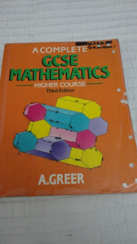 A Complete Gcse Mathematics - Higher Course - Third Edition
