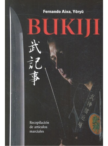Bukiji Recopilacion Articulos Marciales