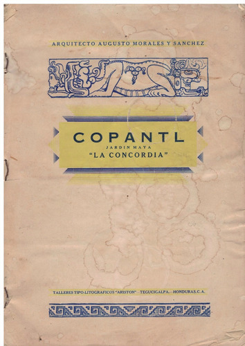 Copantl [jardin_maya] Morales_y Sanchez, Honduras 1947