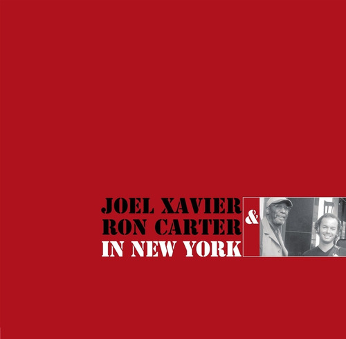 Xavier Joel / Carter Ron In New York 180g Import Lp Vinilo