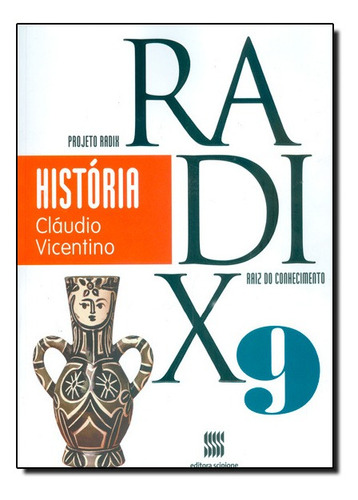 Projeto Radix - História - 9º Ano