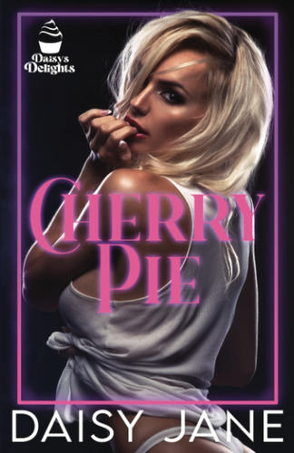 Libro:  Cherry Pie: A Very Taboo Why Choose Novella