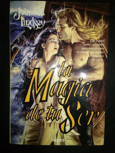 Libro La Magia De Tu Ser Johanna Lindsey  